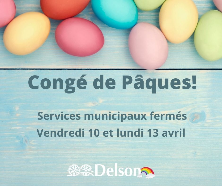 Congé de Pâques: services municipaux fermés les 10 et 13 avril