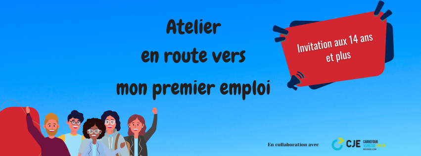 ATELIER EN ROUTE VERS MON PREMIER EMPLOI